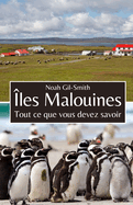 ?les Malouines: Tout ce que vous devez savoir