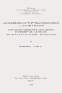 Les Membres Du Coetus Internationalis Patrum Au Concile Vatican II: Inventaire Des Interventions Et Souscriptions Des Adherents Et Sympathisants. Liste Des Signataires D'Occasion Et Des Theologiens