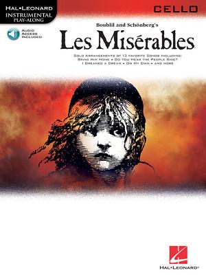 Les Miserables: Cello Play-Along (Bk/Online Audio) - Boublil, Alain (Composer), and Schonberg, Claude-Michel (Composer)