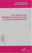 Les Modes de Representation Dans L'Union Europeenne