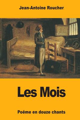 Les Mois - Roucher, Jean-Antoine