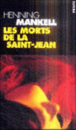 Les Morts De La Saint-Jean