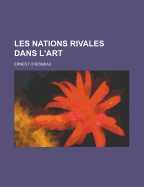 Les Nations Rivales Dans L'Art