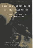 Les Onze Milles Verges: Or the Amorous Adventures of Prince Mony Vibescu - Apollinaire, Guillaume, and Rootes, Nina (Translated by)