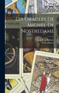 Les Oracles De Michel De Nostredame