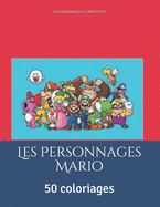 Les Personnages Mario: 50 coloriages