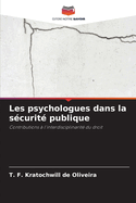 Les psychologues dans la s?curit? publique