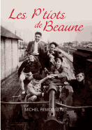 Les P'Tiots de Beaune