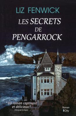 Les Secrets de Pengarrock - Fenwick, Liz