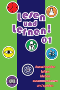 Lesen und Lernen! 01: Ausschneiden, falten, kleben, zusammenbauen