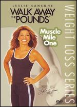 Leslie Sansone: Walk Away the Pounds - Weight Loss Series: Muscle Mile One - Cal Pozo
