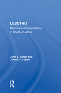 Lesotho: Dilemmas of Dependence in Southern Africa
