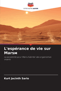 L'esprance de vie sur Mars