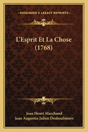 L'Esprit Et La Chose (1768)