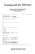 Lessing Und Die Toleranz: Beitrage Der Vierten Internationalen Konferenz Der Lessing Society in Hamburg Vom 27. Bis 29. Juni 1985
