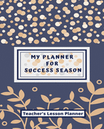 Lesson Planner: Confetti Record Book: Teachers Planner For Time Organization and Planning - Weekly and Monthly Lesson Planner Teacher Daily Lesson Plan & Record Book for Teachers