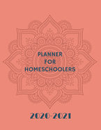 Lesson Planner For homeschool Teachers: Lesson Planner & Tracker Agenda for Teachers, Weekly & Monthly Planner 2020-2021 (8.5 X 11 inches/188 pages)