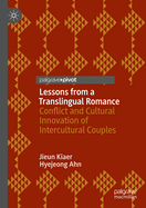 Lessons from a Translingual Romance: Conflict and Cultural Innovation of Intercultural Couples