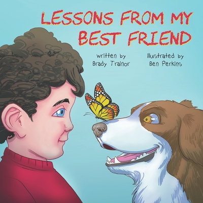 Lessons From My Best Friend - Trainor, Brady