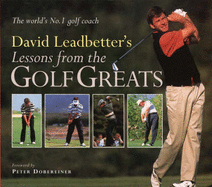 Lessons from the Golf Greats - Leadbetter, David, and Simmons, Richard