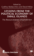 Lessons from the Political Economy of Small Islands: The Resourcefulness of Jurisdiction