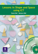Lessons in Shape, Space and Measure Intermediate 1 Teacher's Book and 1 CD-ROM