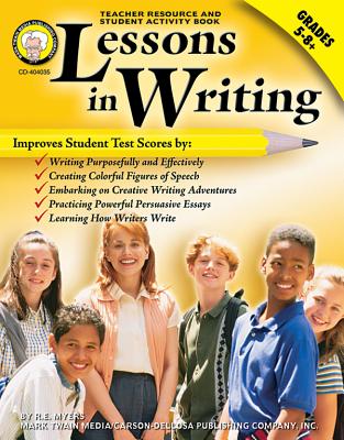 Lessons in Writing, Grades 5 - 12 - Myers, R E