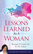Lessons Learned as a Woman