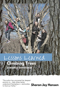 Lessons Learned Climbing Trees