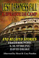 Lest Darkness Fall & Related Stories