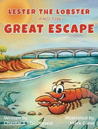 Lester the Lobster and the Great Escape