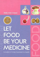 Let food be your medicine: Includes a 14-day quickstart to health