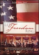 Let Freedom Ring: Live From Carnegie Hall