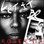 Let It Be Roberta: Roberta Flack Sings the Beatles - Roberta Flack