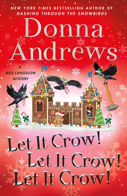 Let It Crow! Let It Crow! Let It Crow! - Andrews, Donna