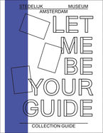 Let Me Be Your Guide: Collection Guide