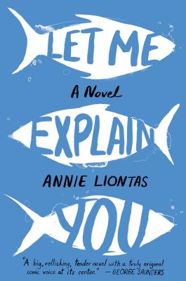 Let Me Explain You - Liontas, Annie