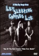Let Sleeping Corpses Lie - Jorge Grau