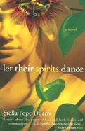 Let Their Spirits Dance