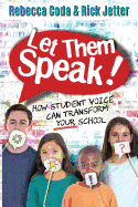 Let Them Speak: How Student Voice Can Transform Your School