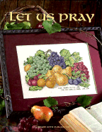 Let Us Pray - Leisure Arts