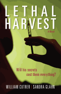 Lethal Harvest