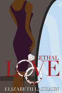 Lethal Love