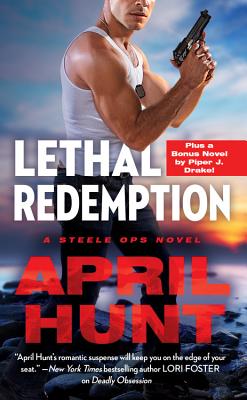 Lethal Redemption: Two Full Books for the Price of One - Hunt, April