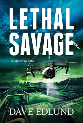 Lethal Savage - Edlund, Dave