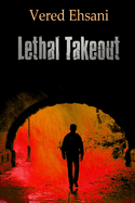 Lethal Takeout