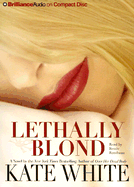 Lethally Blond