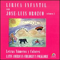 Letras, Numeros y Colores - Jose-Luis Orozco