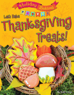 Let's Bake Thanksgiving Treats!