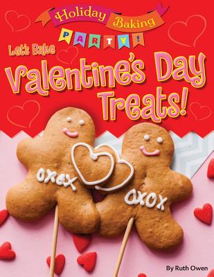 Let's Bake Valentine's Day Treats! - Owen, Ruth